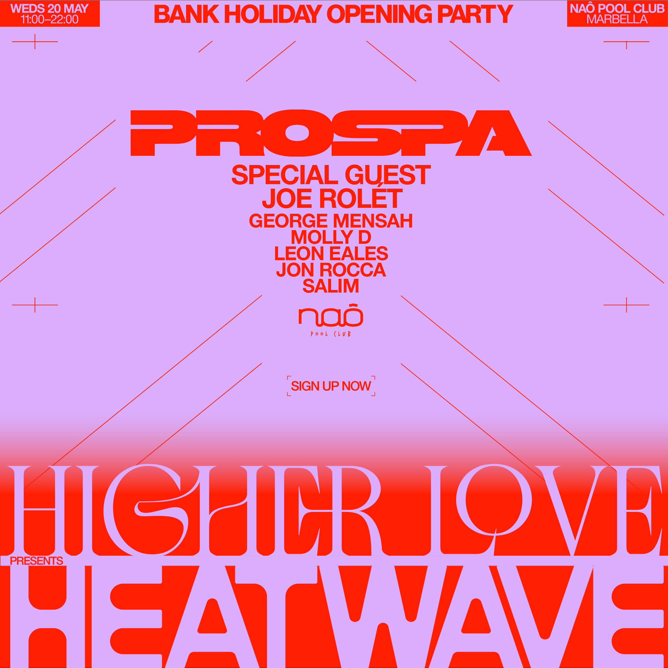 Higher Love with PROSPA - Nao Opening Party